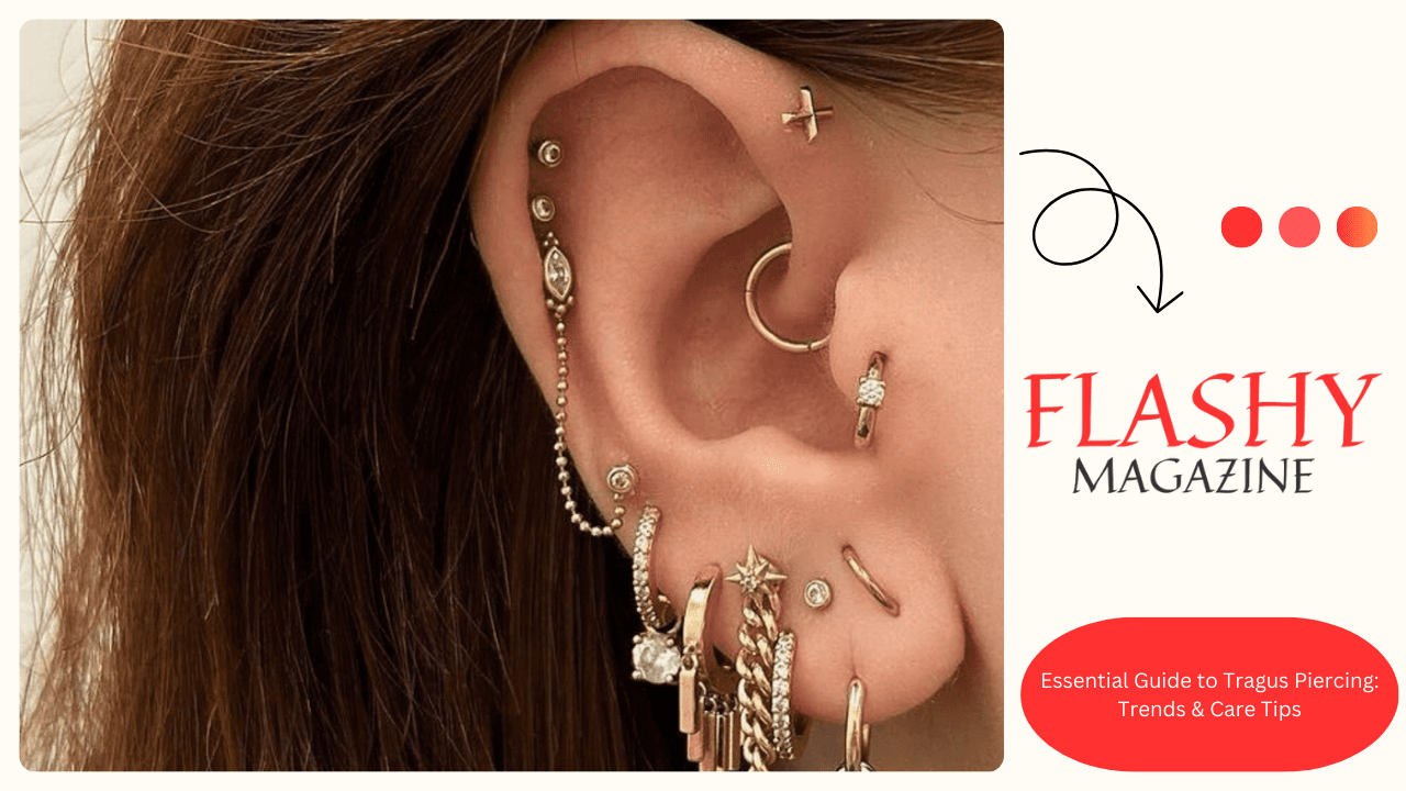 Essential Guide to Tragus Piercing: Trends & Care Tips