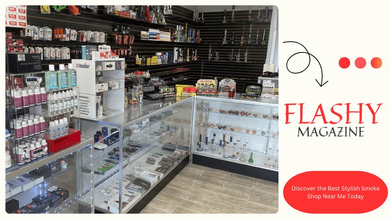 Discover the Best Stylish Smoke Shop Near Me Today