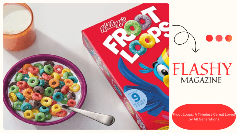 Froot Loops: A Timeless Cereal Loved by All Generations